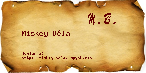 Miskey Béla névjegykártya